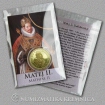 Medailička s kartičkou Matej II. (Habsburgovci) - Lesk