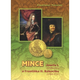 Coins of Joseph I. 1705-1711 and Francis II Rákóczi 1703-1711
