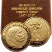 Gold 100 Korona Coronation of Franz Joseph I.