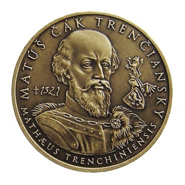 Medaila Matúš Čák Trenčiansky - Patina