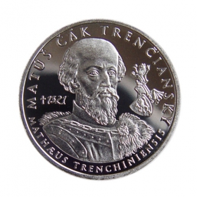Silver medal Matus Cak of Trencin - Proof